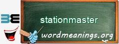 WordMeaning blackboard for stationmaster